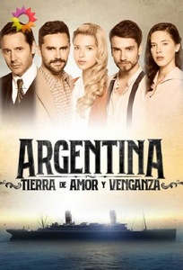 Аргентина, земля любви и мести аргентинский сериал