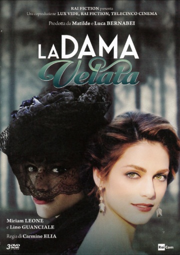 Итальянский сериал Дама под вуалью / La dama velata (Италия, 2015) Все серии смотреть онлайн бесплатно на русском языке